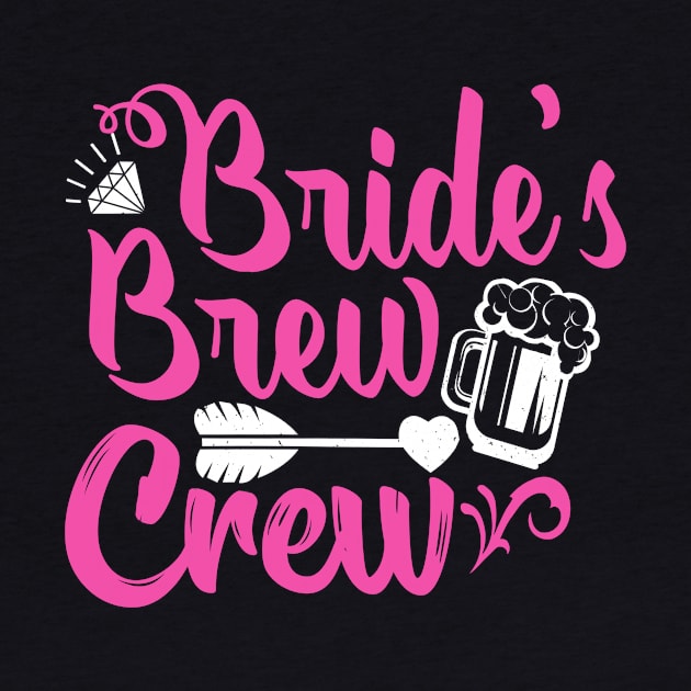 Brides Brew-Crew Bachelorette Party Fun by Foxxy Merch